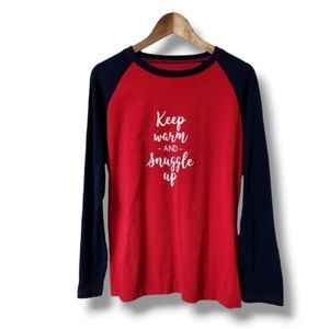 "Keep Warm and Snuggle Up" Raglan Top | Sleepytime PJs | XL